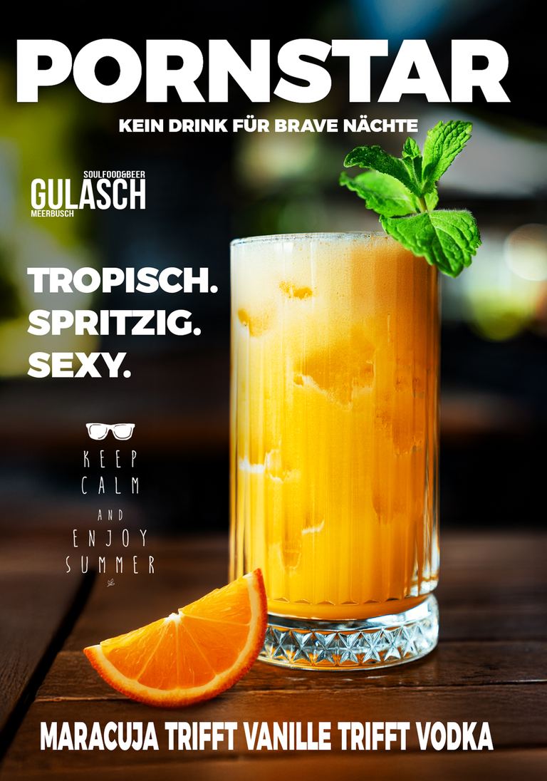 Pornstar Cocktail – Maracuja trifft Vanille trifft Vodka