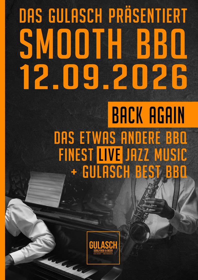 Smooth BBQ – 12.09.2026 – Live Jazz Music im Gulasch